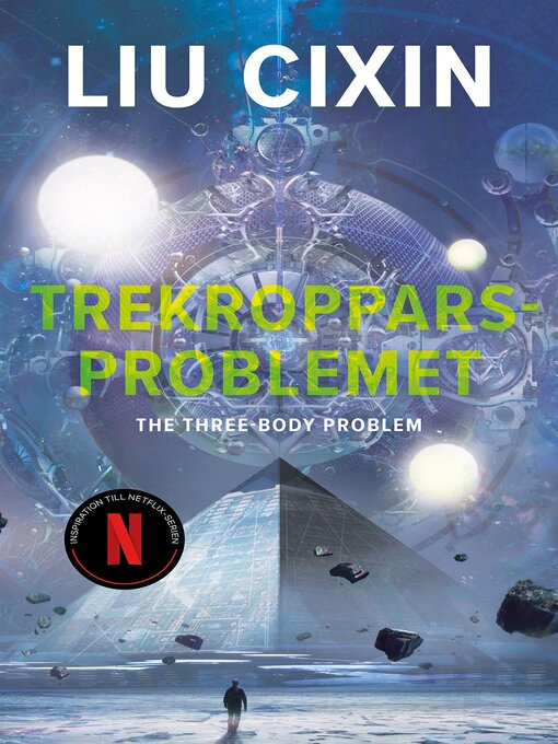 Title details for The Three-Body Problem by Liu Cixin - Available